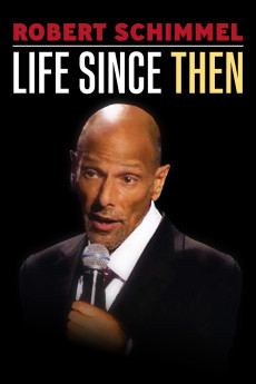 Robert Schimmel: Life Since Then (2009) download