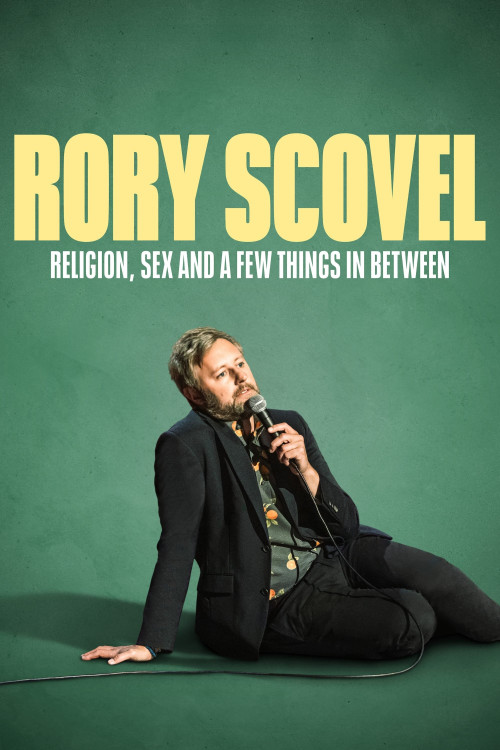Rory Scovel: Religion, Sex and a Few Things in Between (2024) download