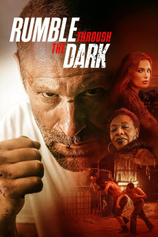 Rumble Through the Dark (2023) download