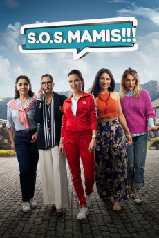 S.O.S. Mamis: La película (2022) download