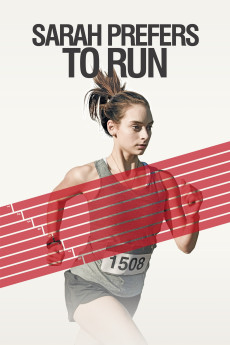 Sarah Prefers to Run (2013) download