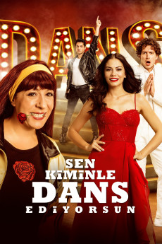 Sen Kiminle Dans Ediyorsun (2017) download