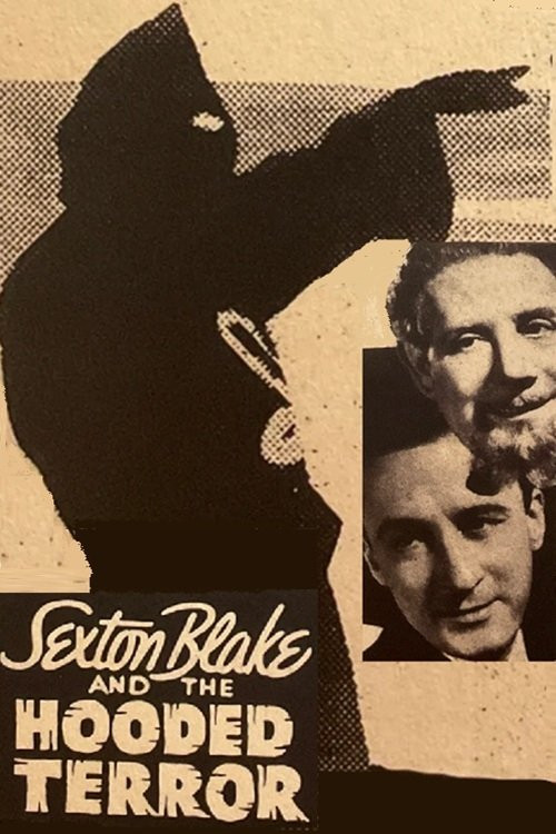 Sexton Blake and the Hooded Terror (1938) download