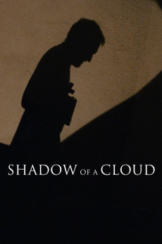 Shadow of a Cloud (2013) download