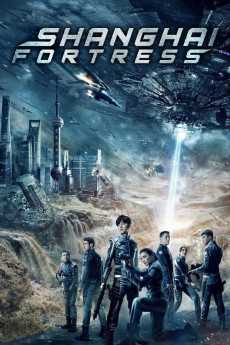 Shanghai Fortress (2019) download