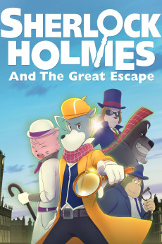 Sherlock Holmes and the Great Escape (2019) download
