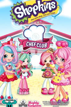 Shopkins: Chef Club (2016) download