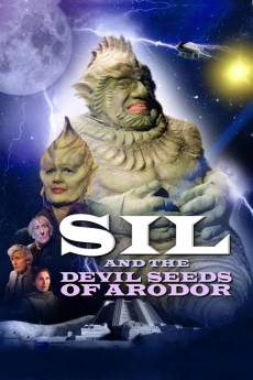 Sil and the Devil Seeds of Arodor (2019) download