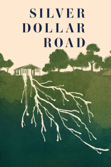 Silver Dollar Road (2023) download