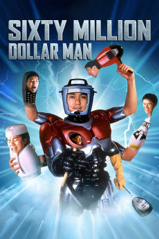Sixty Million Dollar Man (1995) download