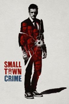 Small Town Crime (2017) download
