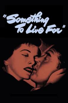 Something to Live For (1952) download