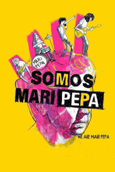 Somos Mari Pepa (2013) download