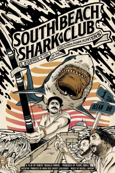 South Beach Shark Club: Legends and Lore of the South Florida Shark Hunters (2022) download