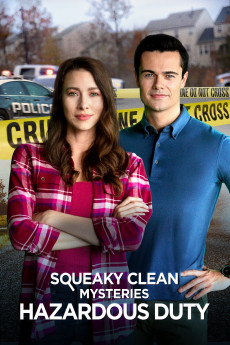 Squeaky Clean Mysteries: Hazardous Duty (2022) download