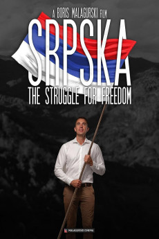 Srpska: The Struggle for Freedom (2022) download