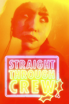 Straight Through Crew (2024) download