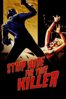 Strip Nude for Your Killer (1975) download