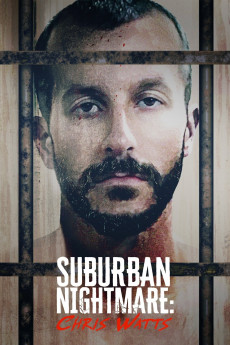 Suburban Nightmare: Chris Watts (2022) download