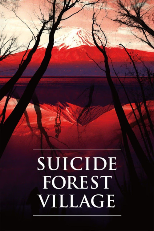 Suicide Forest Village (2021) download