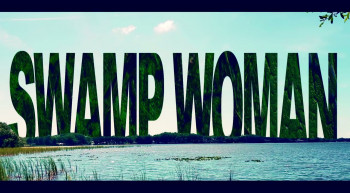 Swamp Woman (2023) download