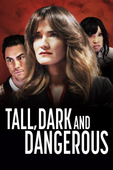 Tall, Dark and Dangerous (2024) download