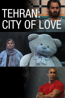 Tehran: City of Love (2018) download