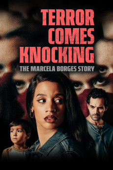 Terror Comes Knocking: The Marcela Borges Story (2025) download