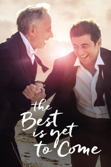 The Best Is Yet to Come (2019) download