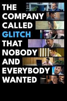 The Company Called Glitch That Nobody and Everybody Wanted (2024) download