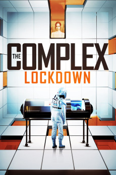 The Complex: Lockdown (2020) download