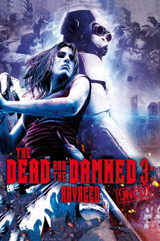 The Dead and the Damned 3: Ravaged (2018) download