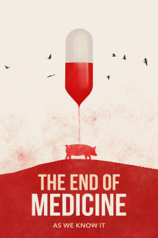 The End of Medicine (2022) download