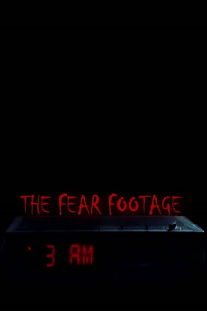 The Fear Footage: 3AM (2021) download