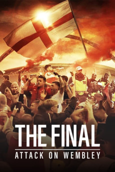 The Final: Attack on Wembley (2024) download