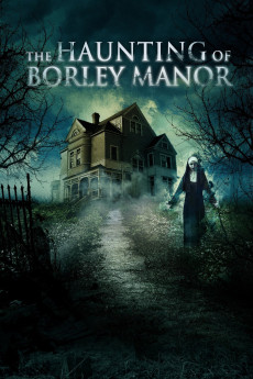The Haunting of Borley Rectory (2019) download