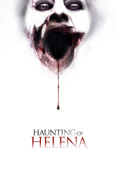 The Haunting of Helena (2012) download