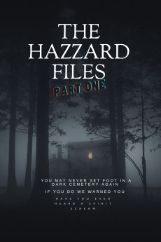 The Hazzard Files: Part One (2024) download