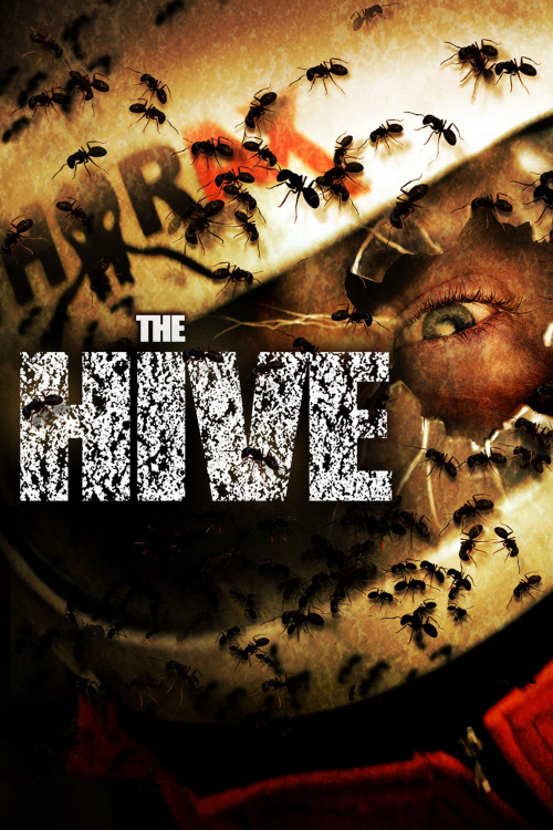 The Hive (2007) download