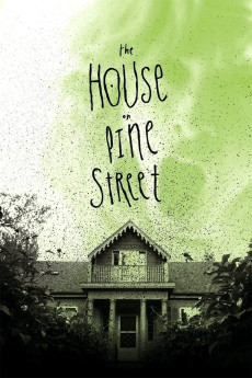 The House on Pine Street (2015) download