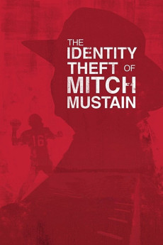 The Identity Theft of Mitch Mustain (2013) download