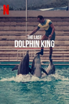 The Last Dolphin King (2022) download