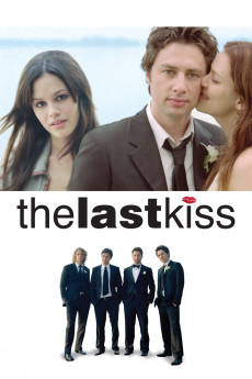 The Last Kiss (2006) download