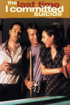 The Last Time I Committed Suicide (1997) download