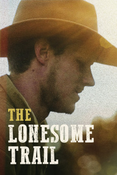 The Lonesome Trail (2019) download