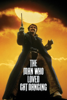 The Man Who Loved Cat Dancing (1973) download