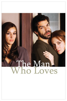 The Man Who Loves (2008) download
