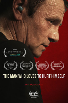The Man Who Loves to Hurt Himself (2017) download