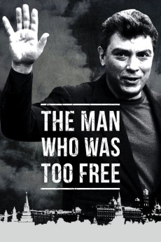 The Man Who Was Too Free (2016) download