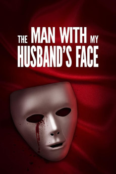 The Man with My Husband's Face (2023) download